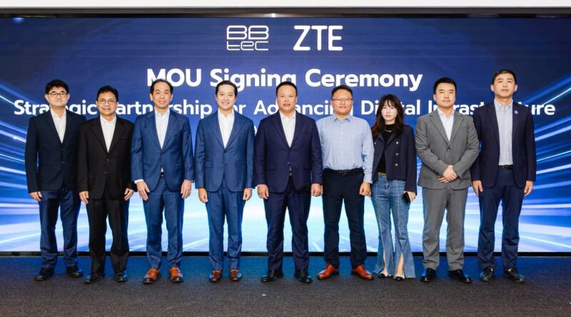 ZTE Thailand จับมือ BBTEC ลงนาม MOU เชิงยุทธศาสตร์